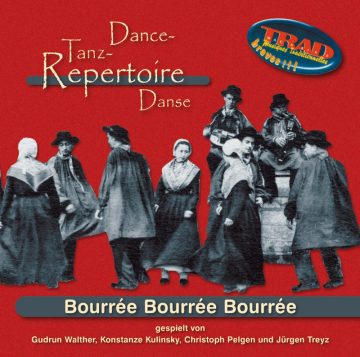 Bourrée Bourrée Bourrée CD