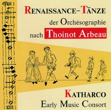 Renaissance dances after Thoinot Arbeau CD