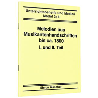 Simon Wascher: Melodien aus Musikantenhandschriften bis ca. 1800 – I. und II. Teil – gelbes Frontcover, Modul 3+4