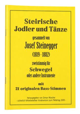 Simon Wascher: Steirische Jodler und Tänze – Josef Steinegger – Vorderseite des Notenhefts